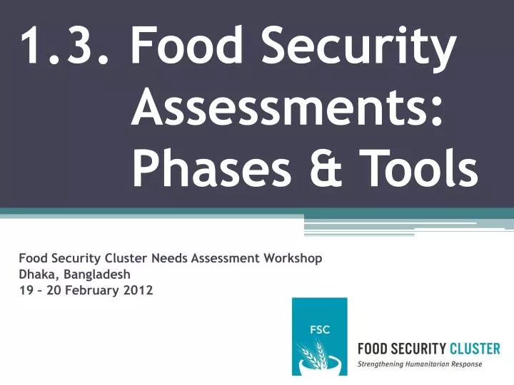 1 3 food security assessments phases tools