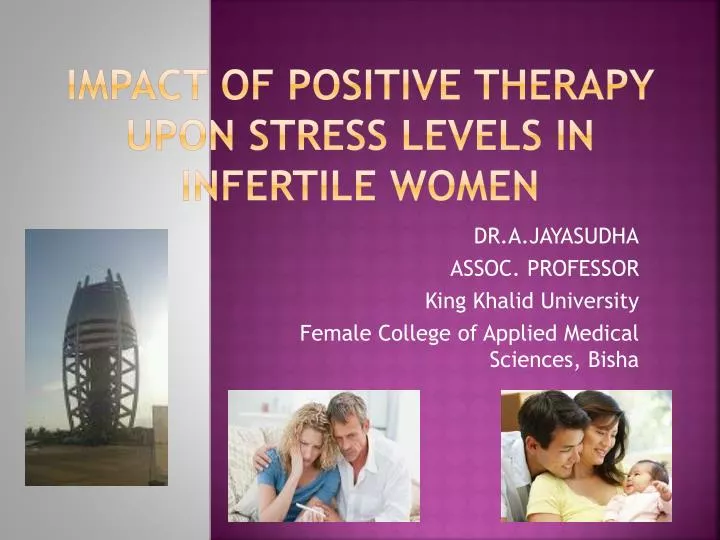 impact of positive therapy upon stress levels in infertile women