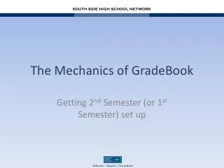 The Mechanics of GradeBook