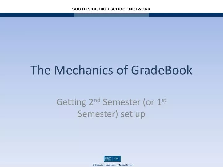 the mechanics of gradebook