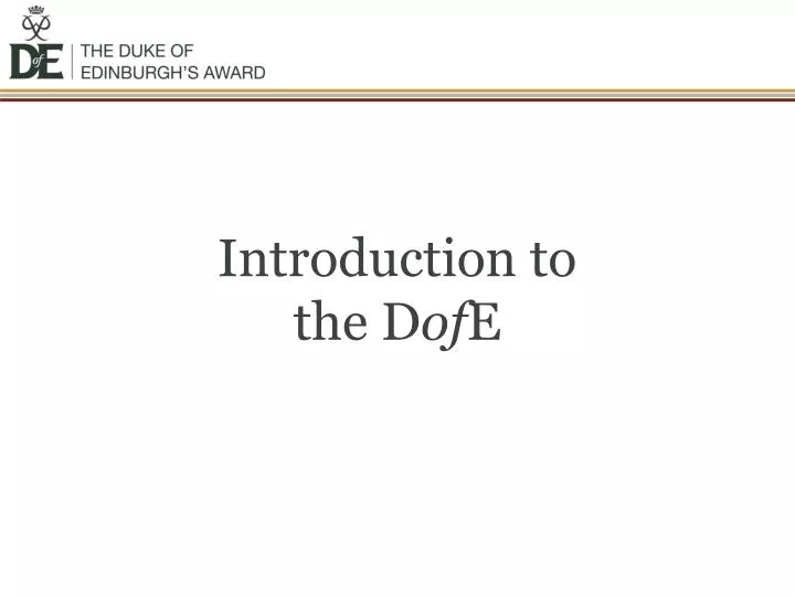 introduction to the d of e