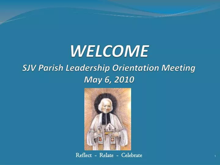 welcome sjv parish leadership orientation meeting may 6 2010