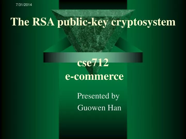 the rsa public key cryptosystem cse712 e commerce