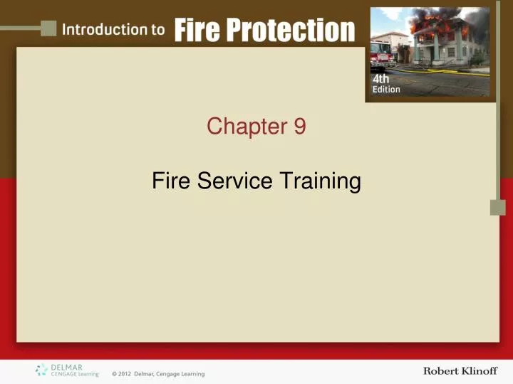 chapter 9 fire service t raining