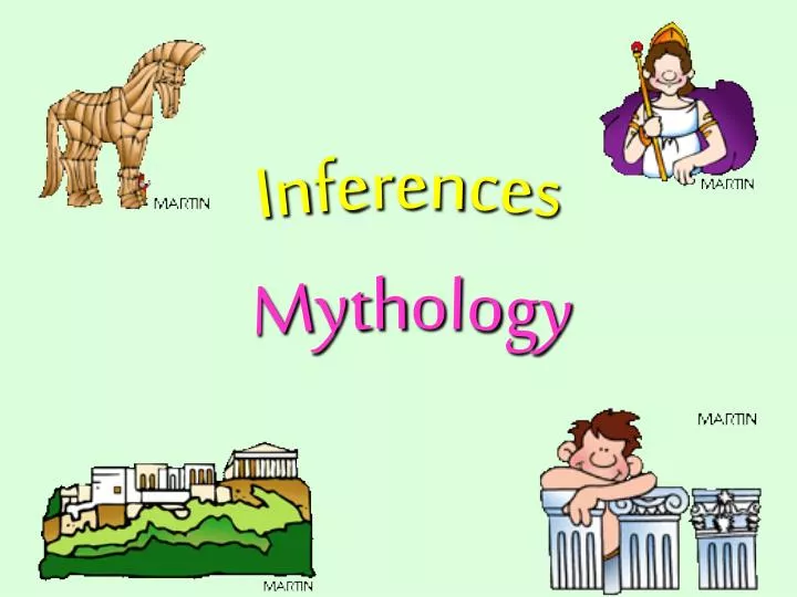 inferences mythology