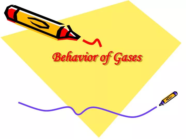 behavior of gases