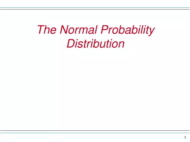 the normal probability distribution