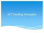 ACT Reading Strategies - slide 1