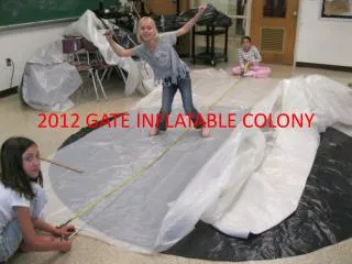 2012 GATE INFLATABLE COLONY