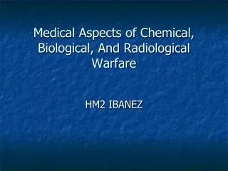 Medical Aspects of Chemical, Biological, And Radiological Warfare