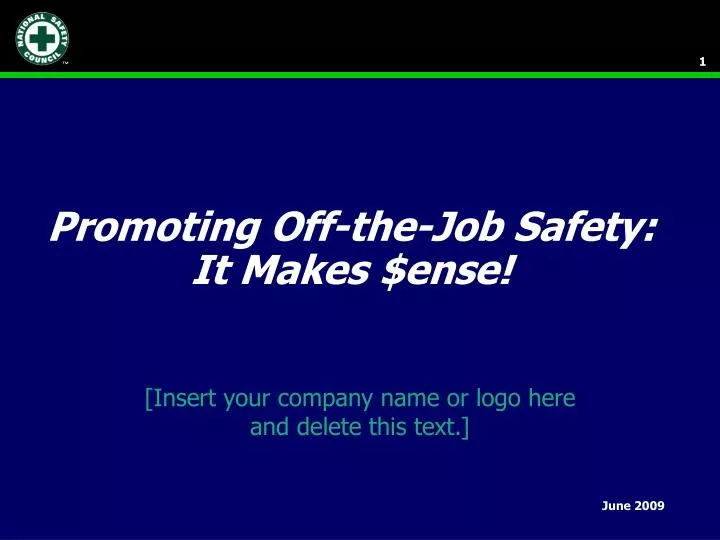 promoting off the job safety it makes ense