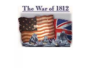 WAR OF 1812