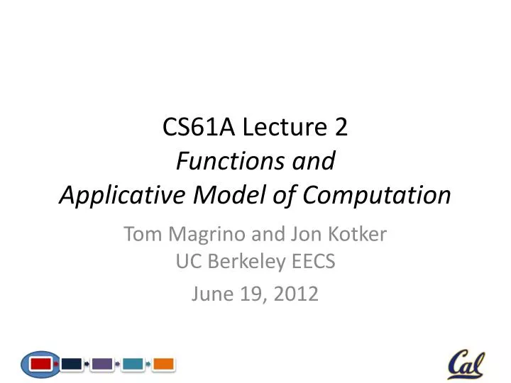 cs61a lecture 2 functions and applicative model of computation