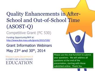 Quality Enhancements in After-School and Out-of-School Time (ASOST-Q)