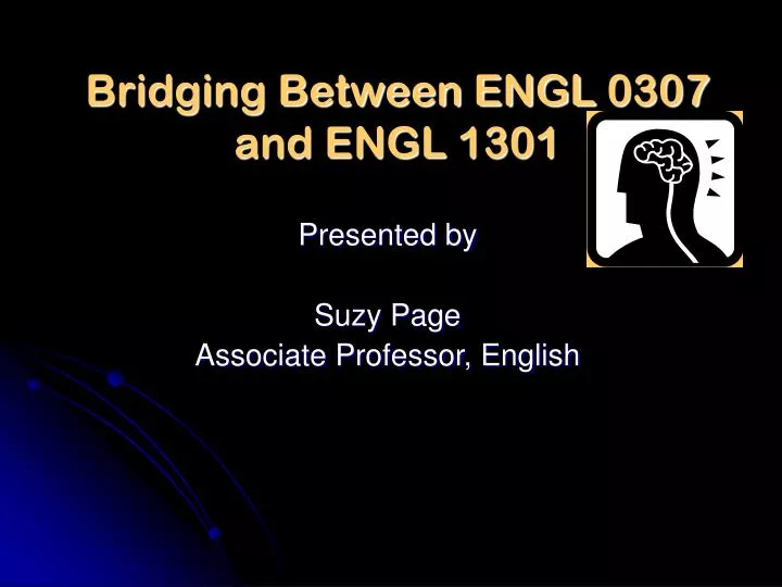 bridging between engl 0307 and engl 1301