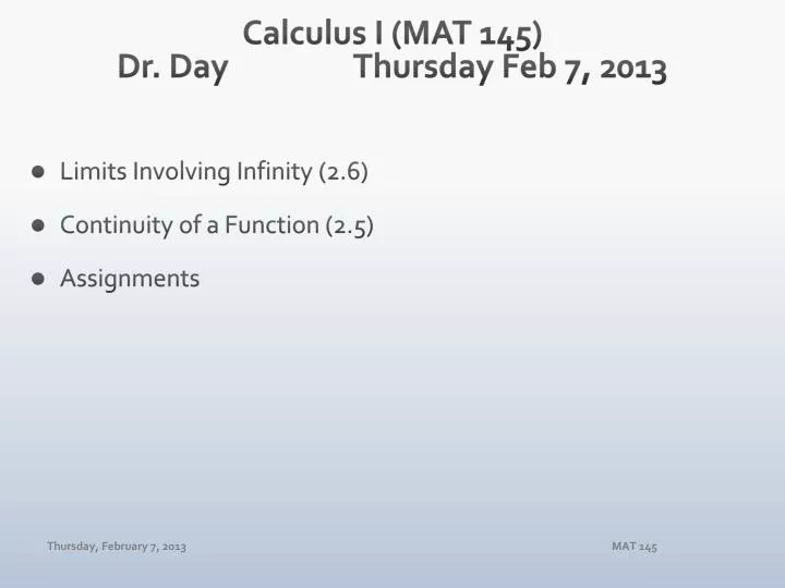 calculus i mat 145 dr day thur sday feb 7 2013