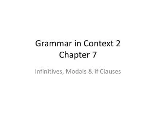 Grammar in Context 2 Chapter 7