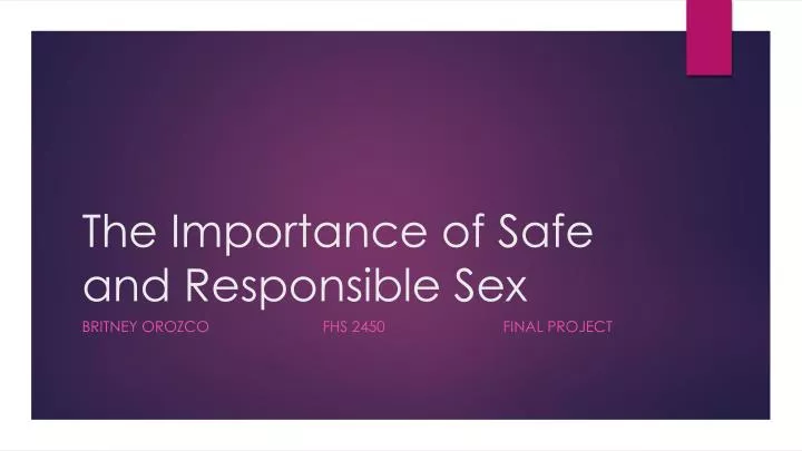 the importance of safe and responsible sex