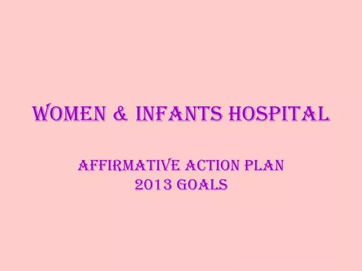 women infants hospital