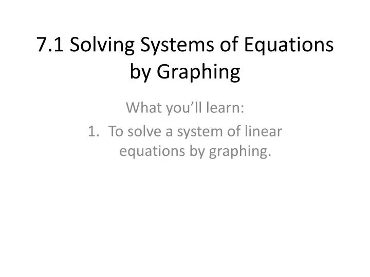7 1 solving systems of equations by graphing