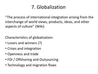 7 . Globalization