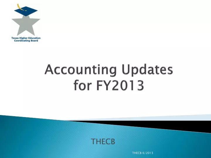 accounting updates for fy2013