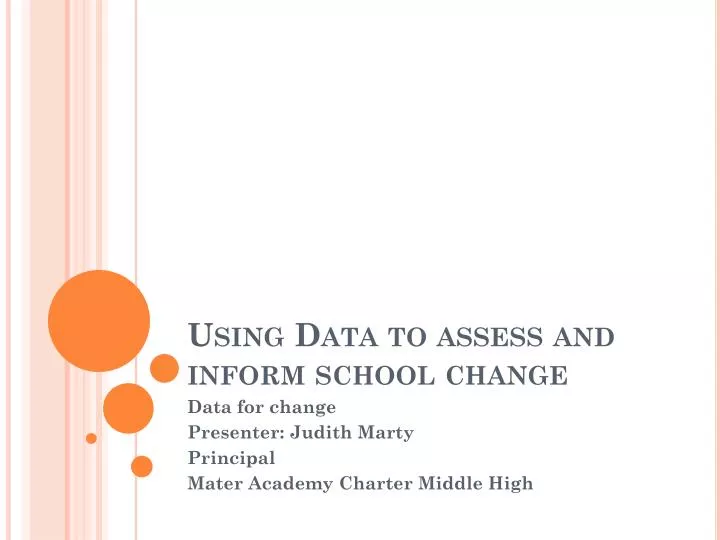 using data to assess and inform school change