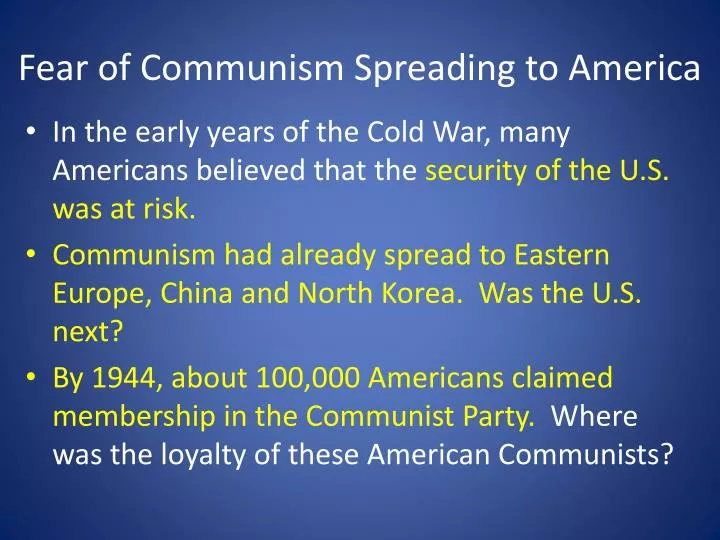 fear of communism spreading to america