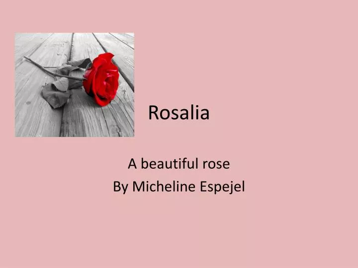 rosalia