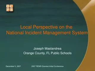Local Perspective on the National Incident Management System