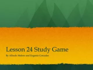 Lesson 24 Study Game
