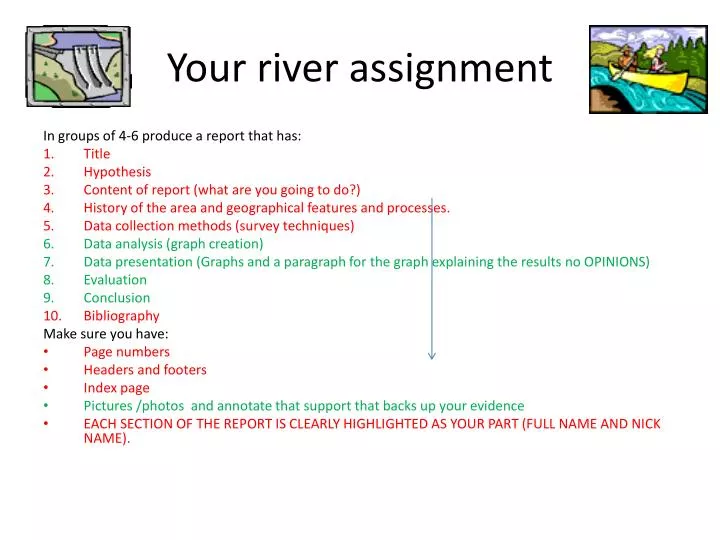 your river assignment