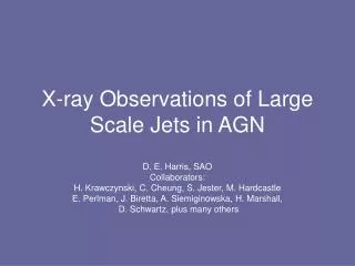 X-ray Observations of Large Scale Jets in AGN