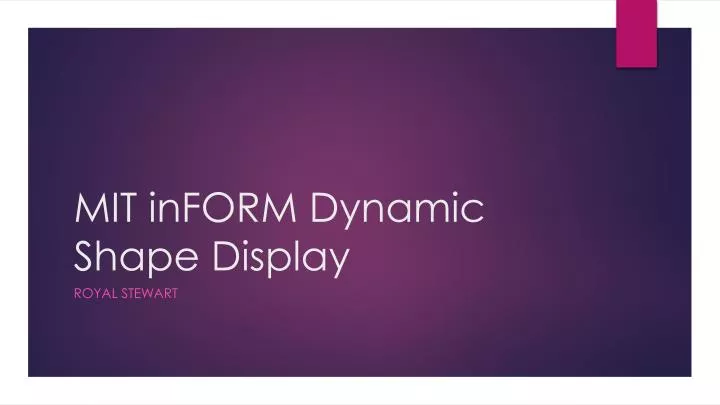 mit inform dynamic shape display