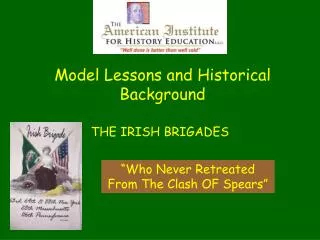 Model Lessons and Historical Background