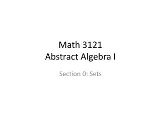 math 3121 abstract algebra i