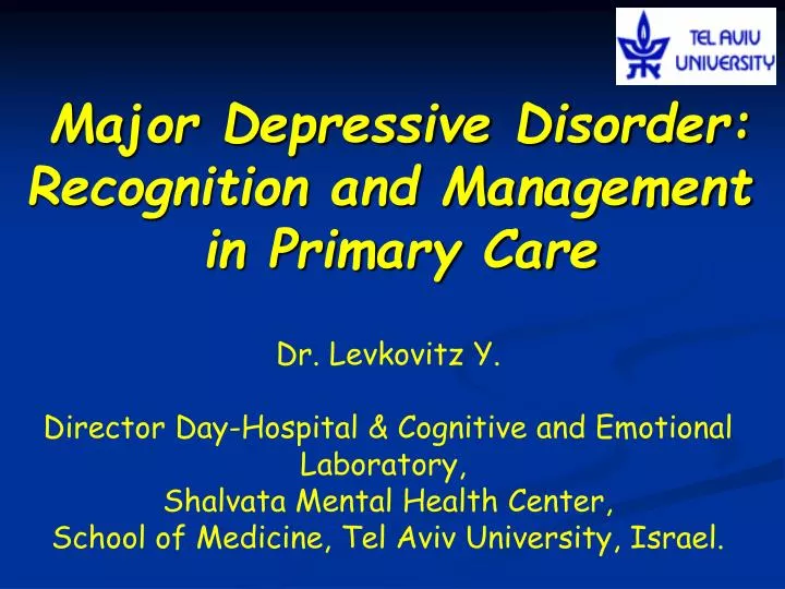 major depressive disorder recognition and management in primary care