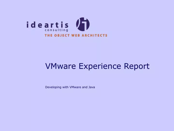 vmware experience report
