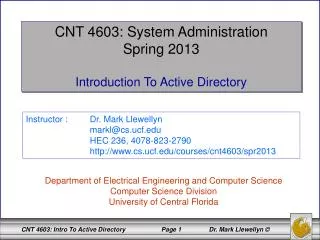CNT 4603: System Administration Spring 2013 Introduction To Active Directory