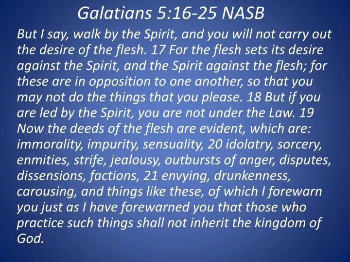 galatians 5 16 25 nasb