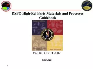 DSPO High-Rel Parts Materials and Processes Guidebook