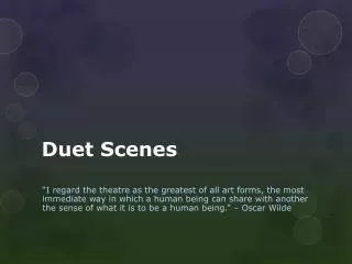 Duet Scene s