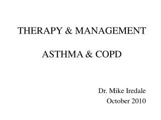 THERAPY &amp; MANAGEMENT ASTHMA &amp; COPD
