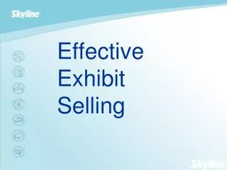 Effective Exhibit Selling