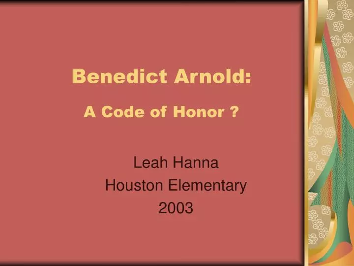 benedict arnold a code of honor