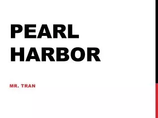 Pearl Harbor