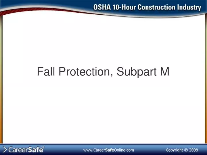 fall protection subpart m