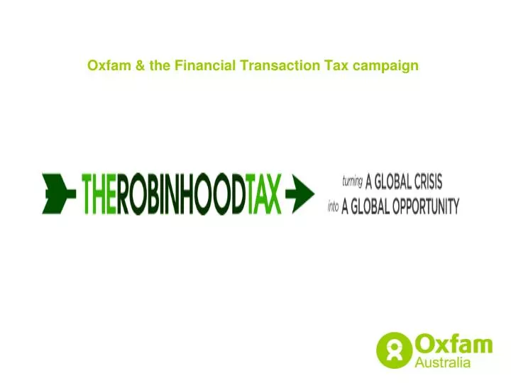 oxfam the financial transaction tax campaign
