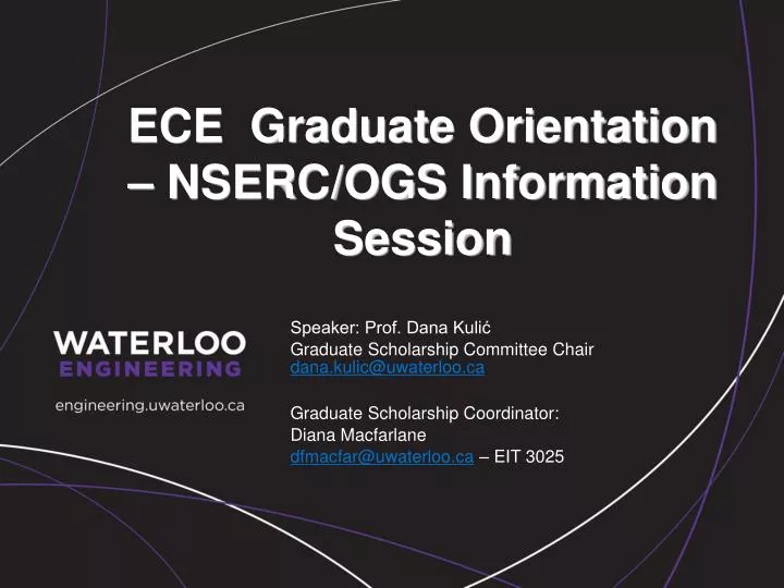ece graduate orientation nserc ogs information session