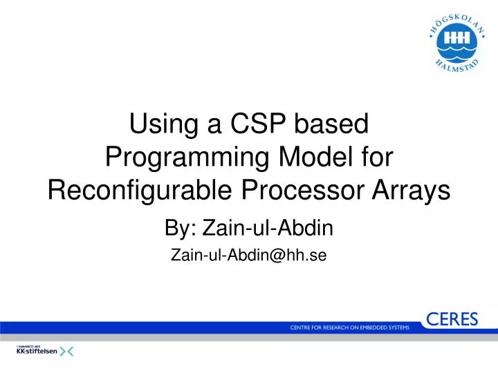 using a csp based programming model for reconfigurable processor arrays